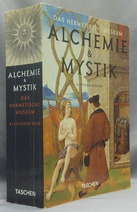 Item #67389 Alchemie & Mystik : Das Hermetische Kabinett [ The Hermetic Museum: Alchemy &...