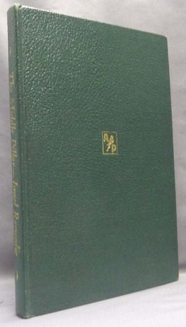 Item #67436 The Middle Pillar. A Co-relation of the Principles of Analytical Psychology and the Elementary Technique of Magic. Israel REGARDIE.
