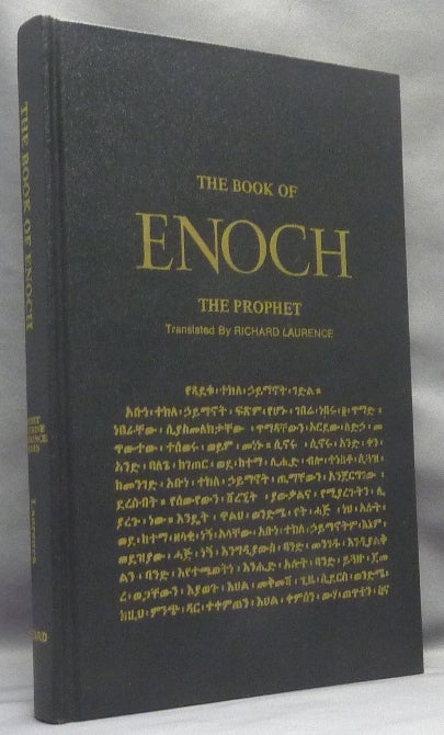 Item #67446 The Book of Enoch the Prophet, translated from the Ethiopic ms. in the Bodleian Library. Richard LAURENCE, Enoch.