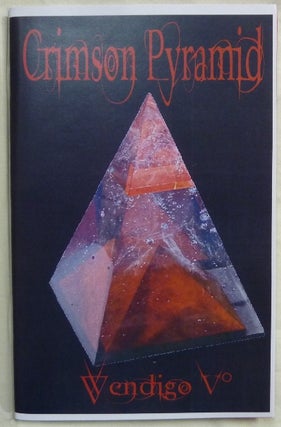 Item #67469 Crimson Pyramid. The Circulation of Martial Energy. Wendigo Vo, Order of the Voltec