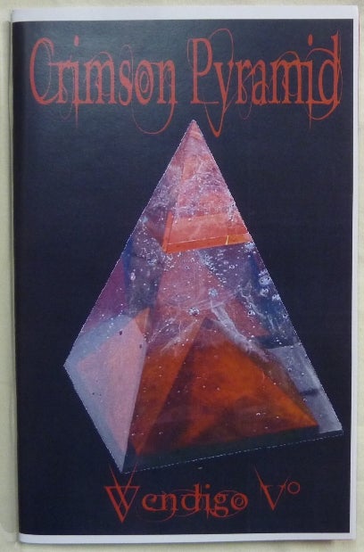 Item #67469 Crimson Pyramid. The Circulation of Martial Energy. Wendigo Vo, Order of the Voltec.