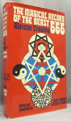 Item #67598 The Magical Record of the Beast 666: The Diaries of Aleister Crowley 1914-1920....