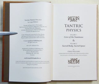 Tantric Physics I & II Vol.1: Cave of the Numinous, Vol.2: Sacred Body, Sacred Space [ Two volumes in One ].