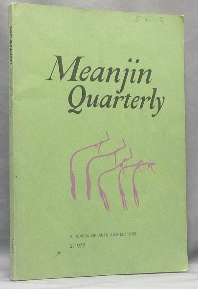 Item #67669 The Meanjin Quarterly: A Review of Arts and Letters. 2 - 1972. Aleister CROWLEY, related works, C. B. Christesen.