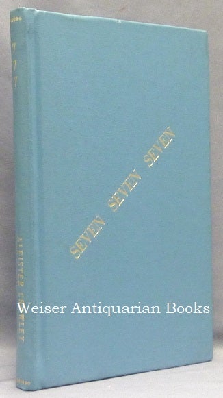 Item #67684 777 Revised. Vel Prolegomena Symbolica Ad Systemam Sceptico-Mysticae Viae Explicandae, Fundamentum Hieroglyphicum Sanctissimorum Scientiae Summae: A Reprint of 777 with Much Additional Matter By the Late Aleister Crowley [ Seven, Seven, Seven ]. Aleister CROWLEY.
