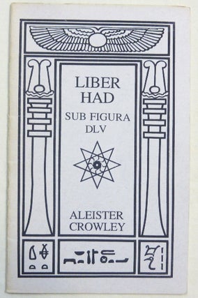 Item #67701 Liber HAD. Sub Figura DLV. Aleister CROWLEY