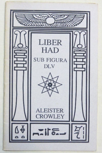 Item #67701 Liber HAD. Sub Figura DLV. Aleister CROWLEY.