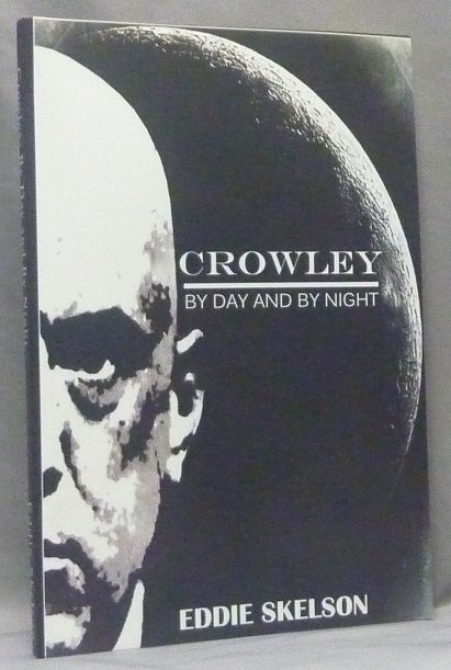 Item #67728 Crowley. The Ravensblack Affair; Crowley Ravensblack series. Eddie SKELSON, Aleister Crowley: related works.