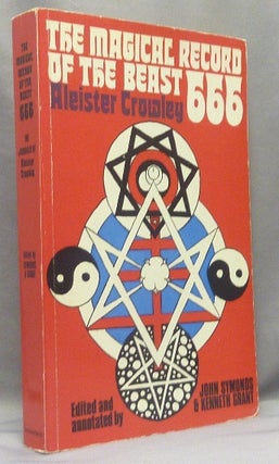 Item #67731 The Magical Record of the Beast 666. The Diaries of Aleister Crowley 1914-1920....