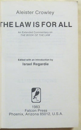 The Law is for All. An Extended Commentary on The Book of the Law.