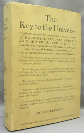 Item #67843 The Key to the Universe, or a Spiritual Interpretation of Numbers and Symbols....