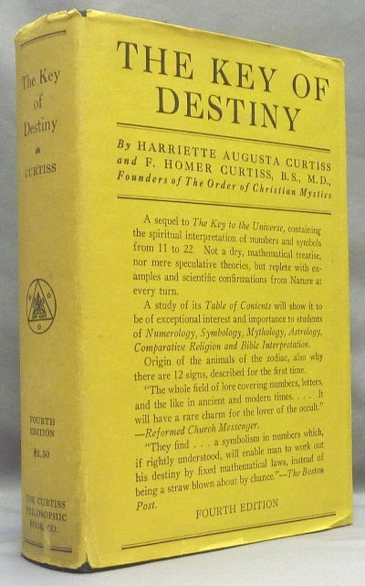 Item #67844 The Key of Destiny. Harriette Augusta CURTISS, F. Homer.