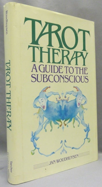 Item #67870 Tarot Therapy, A Guide to the Subconscious. Tarot Therapy, Jan WOUDHUYSEN.