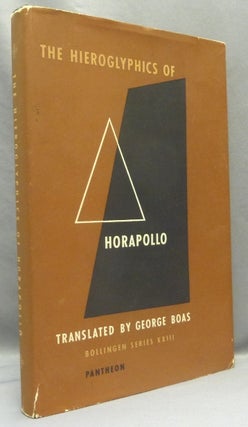 Item #67904 The Hieroglyphics of Horapollo. Bollingen Series XXIII. Horapollo Nillacus, George -...