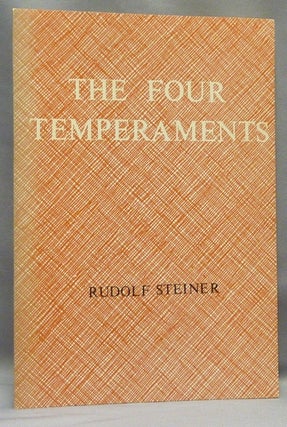 Item #67921 The Four Temperaments. Rudolf STEINER, Frances E. Dawson