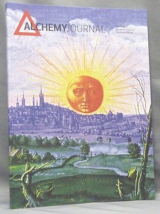 Item #67976 The Alchemy Journal, Vol. 10 No. 2 Northern Autumn / Southern Spring, November 2009;...