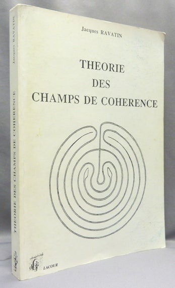 Item #68003 Théorie Des Champs De Cohérence. Jacques RAVATIN.