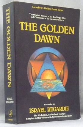 Item #68017 The Golden Dawn: A Complete Course in Practical Ceremonial Magic (Four Volumes in...