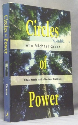 Item #68032 Circles of Power, Ritual Magic in the Western Tradition; Llewellyn's World of Magic...