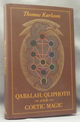 Item #68074 Qabalah, Qliphoth and Goetic Magic [ Kabbala, Kliffot och den Goetiska Magin ]....