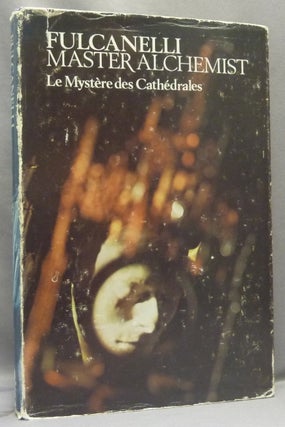 Item #68098 [ Fulcanelli, Master Alchemist ] Le Mystère des Cathédrales. Esoteric...
