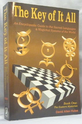 Item #68115 The Key of It All - The Encyclopedic Guide to the Sacred Languages & Magickal Systems...