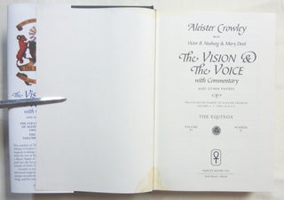 The Vision and the Voice. With Commentary and Other Papers. The Equinox Vol. IV, Number II.; The Collected Diaries of Aleister Crowley. Volume II. 1909 - 1914 E.V.