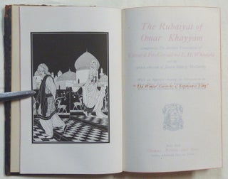 The Rubaiyat of Omar Khayyam, Comprising the Metrical Translations By Edward Fitzgerald & E.H. Whinfield, and the Prose Version of Justin Huntly McCarthy.