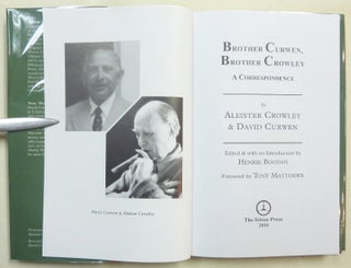 Brother Curwen, Brother Crowley. A Correspondence.