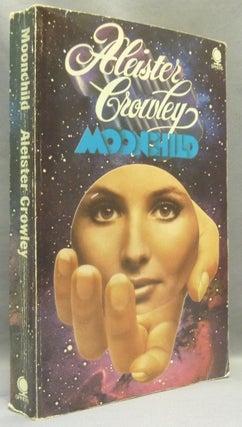 Item #68212 Moonchild. Aleister CROWLEY, Kenneth Grant