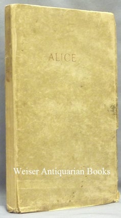 Item #68265 Alice: An Adultery. Aleister CROWLEY