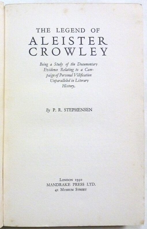 The Legend of Aleister Crowley. A Study of the Facts