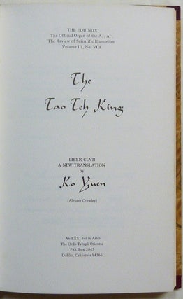 The Tao Teh King. Liber CLVII, A New Translation; The Equinox ..... Volume III, No. VIII