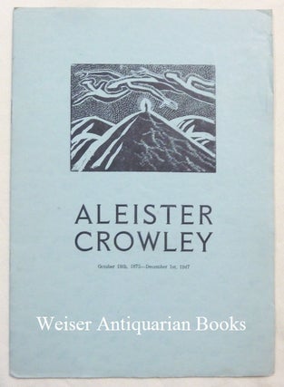 Item #68281 Aleister Crowley ... The Last Ritual. Read From His Own Works, According To His...