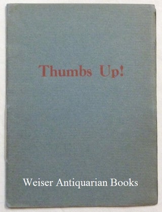 Item #68285 Thumbs Up: A Pentagram - a Panticle to Win the War. Aleister CROWLEY, Signed