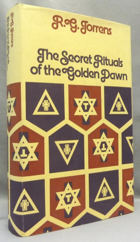 Item #68329 The Secret Rituals of the Golden Dawn. R. G. TORRENS.