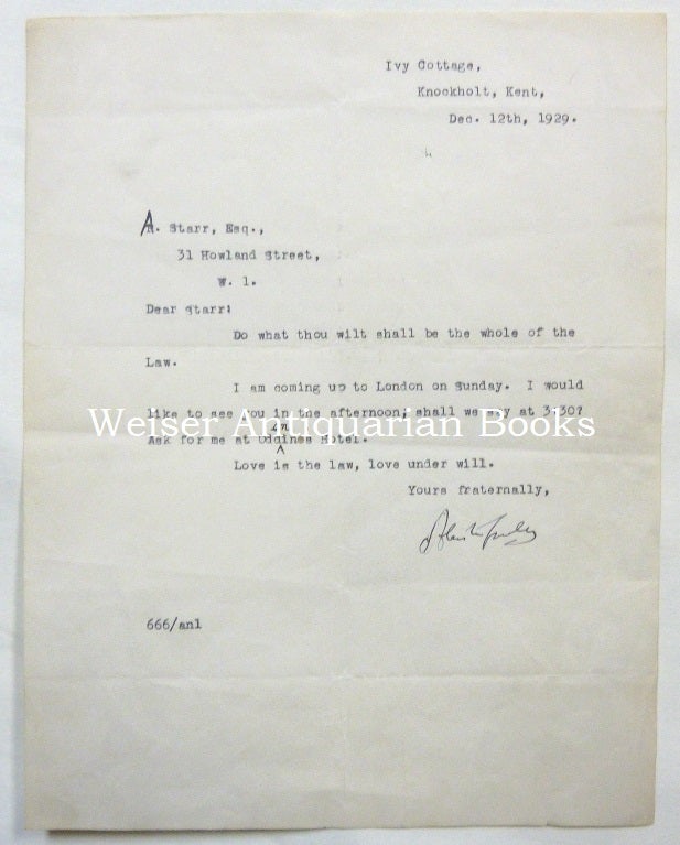 Item #68331 A Typed Letter, Signed, addressed to A. Starr, December 12th, 1929, from Knockholt, Kent. Aleister - SIGNED CROWLEY.