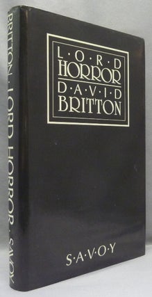 Item #68388 Lord Horror [ On the Isle of Lord Horror ]. David. Michael Butterworth BRITTON, From...