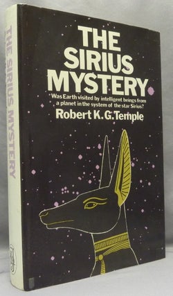 Item #68415 The Sirius Mystery: New Scientific Evidence for Alien Contact 5,000 years ago. Robert...