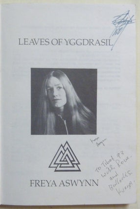 Leaves of Yggdrasil. A Synthesis of Runes, Gods, Magic, Feminine Mysteries and Folklore.