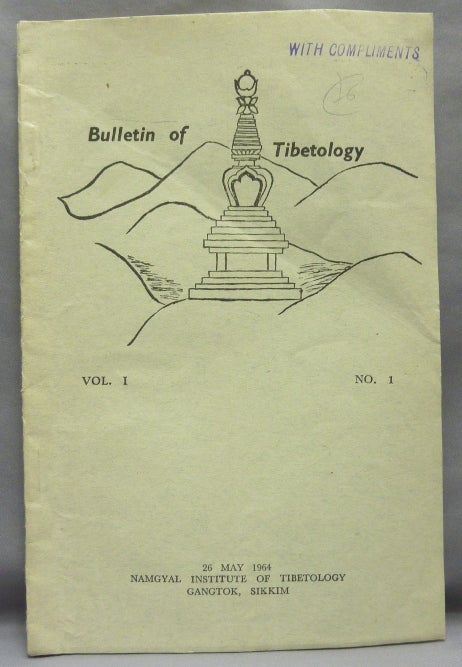Item #68487 Bulletin of Tibetology Vol 1, No. 1. Namgyal Institute of Tibetology. Essays by: Palden Thondup Namgyal, Nalinaksha Duff, Ram Singh Tomar, Nirmal C. Sinha.