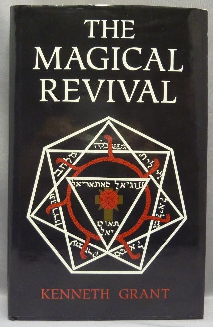 Item #68533 The Magical Revival. Kenneth GRANT, Aleister Crowley related.