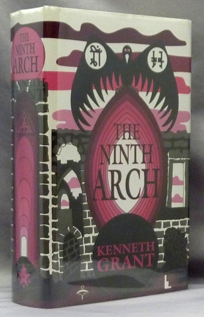 Item #68561 The Ninth Arch. Kenneth GRANT, Aleister Crowley related.