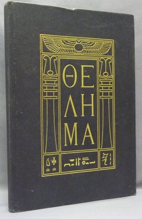 Item #68567 Thelema [ lettered in Greek ] ( The Holy Books ). Aleister CROWLEY