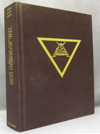 Item #68579 The Scorpion God. Forbidden Wisdom of Belial. Mark Alan SMITH