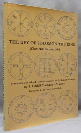 Item #68589 The Key of Solomon the King (Clavicula Salomonis). S. Liddell MacGregor MATHERS,...