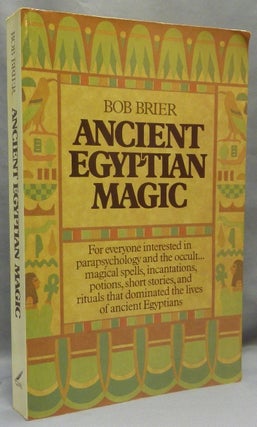 Item #68612 Ancient Egyptian Magic. Bob BRIER