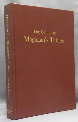 Item #68637 The Complete Magician's Tables [ Tabularum Magicarum ] (Signed, Leather edition)....