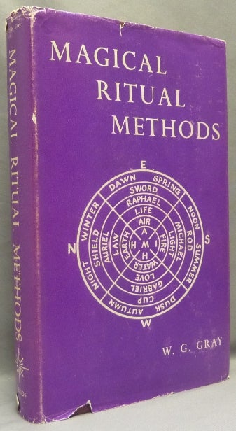 Item #68642 Magical Ritual Methods. William G. GRAY.