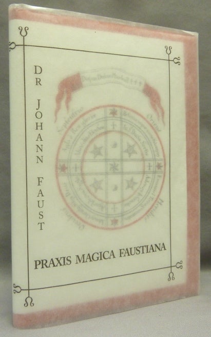 Item #68644 Praxis Magica Faustiana. Dr. Johann FAUST, attrib.